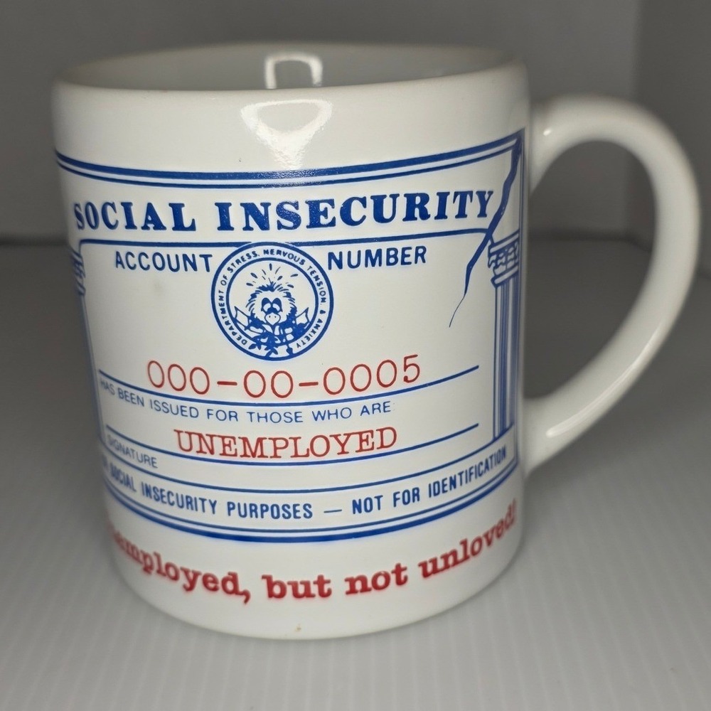Vintage 1983 Social Insecurity‎ "Unemployed" Parody Coffee Mug Papillon